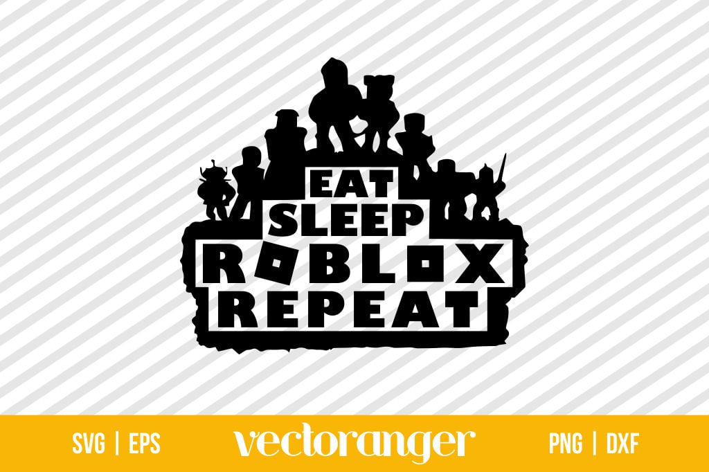 Eat Sleep Roblox Repeat SVG