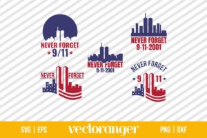 911 Never Forget SVG