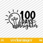 100 Days Brighter SVG Free
