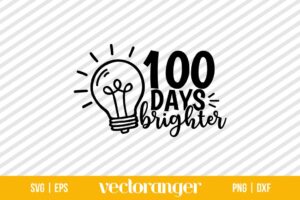 100 Days Brighter SVG Free