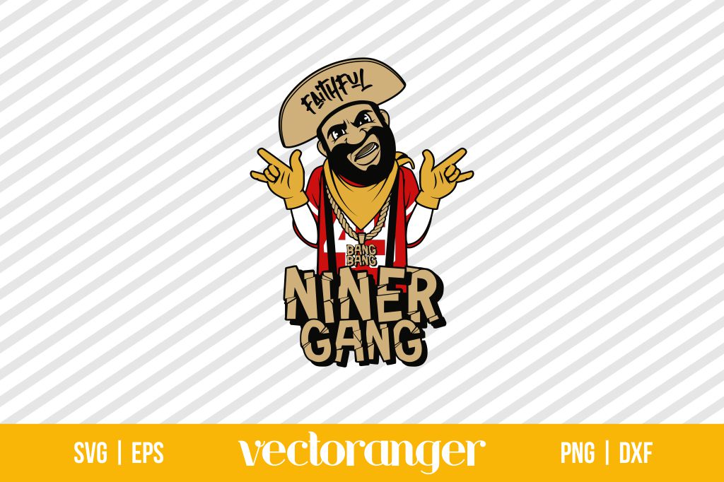 Faithful Bang Bang Niner Gang SVG
