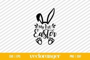 My First Easter SVG