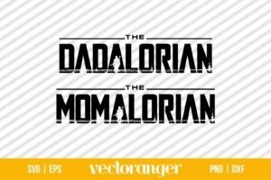 Dadalorian And Momalorian SVG