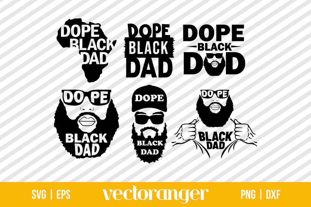 Dope Black Dad SVG Cut File