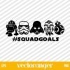 Star Wars Squad Goals SVG