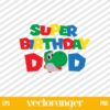 Super Birthday Dad Yoshi SVG