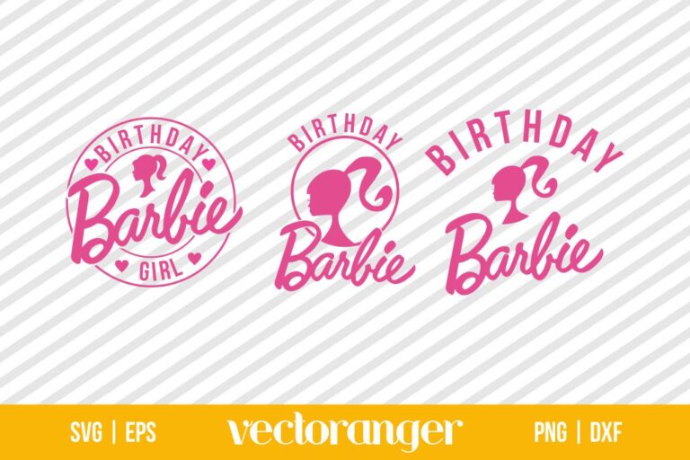 Barbie Birthday SVG Bundle | Vectoranger