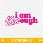I Am Kenough Barbie SVG