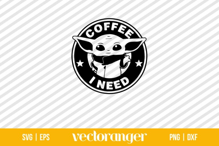 Baby Yoda Coffee I Need SVG | Vectoranger