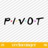 Pivot Friends SVG
