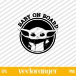 Baby Yoda On Board SVG Cut File