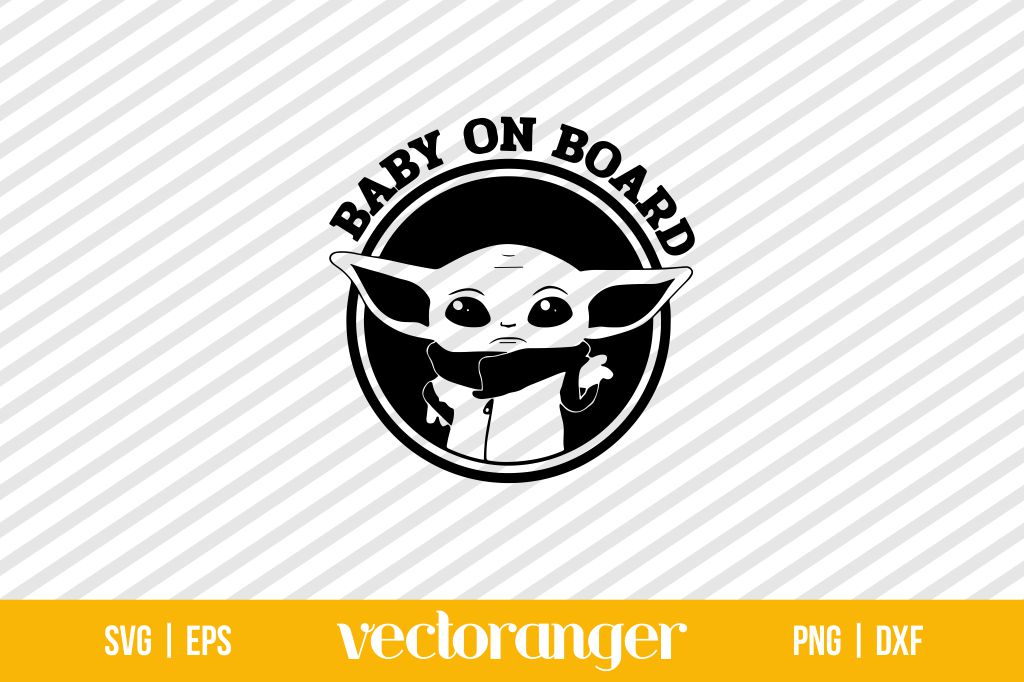 Baby Yoda On Board SVG Cut File