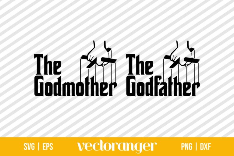 The Godmother The Godfahter SVG | Vectoranger