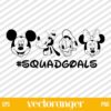 Disney Squad Goals SVG