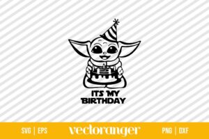 Baby Yoda Its My Birthday SVG