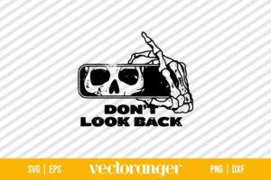 Dont Look Back Skeleton SVG