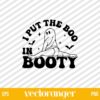 I Put The Boo In Booty SVG