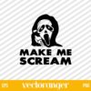 Make Me Scream Ghostface SVG