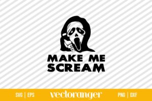 Make Me Scream Ghostface SVG