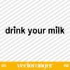 Kit Connor Drink Your Milk SVG