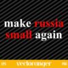 Make Russia Small Again SVG