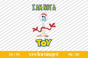 Forky I Am Not A Toy SVG