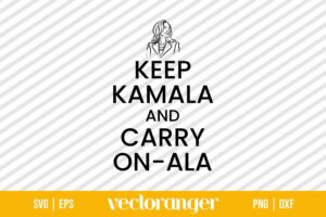 Keep Kamala And Carry On Ala SVG