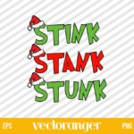 Stink Stank Stunk Christmas SVG