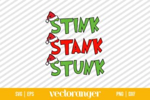 Stink Stank Stunk Christmas SVG