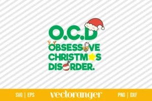 OCD Obsessive Christmas Disorder SVG