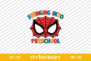 Swinging Into Preschool Spiderman SVG