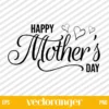 Happy Mothers Day SVG File For Free