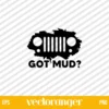 Got Mud Jeep SVG