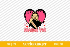 I’ll Never Stop Chasing You SVG