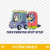 Nice Parking Spot Rita Bluey SVG Files