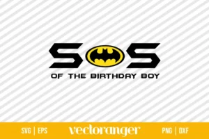 Sister Of The Birthday Boy Batman SVG