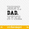 Best Dad Ever SVG Free