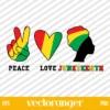 Peace Love Juneteenth SVG Free